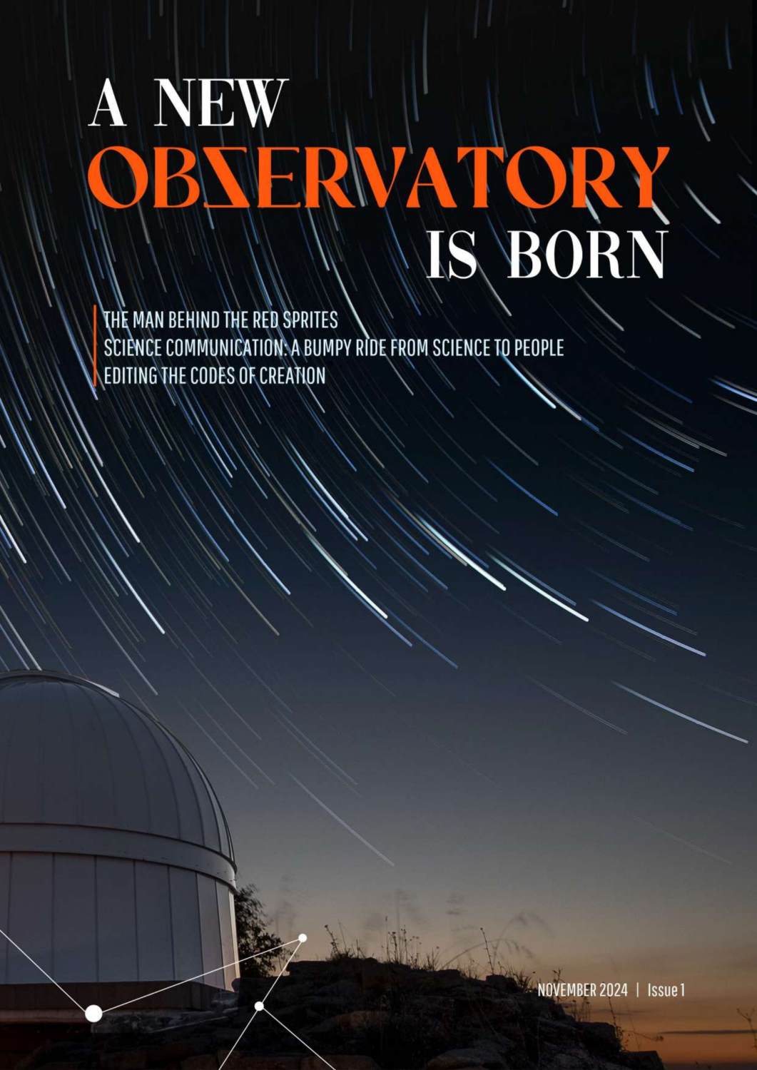 A new observatory is born